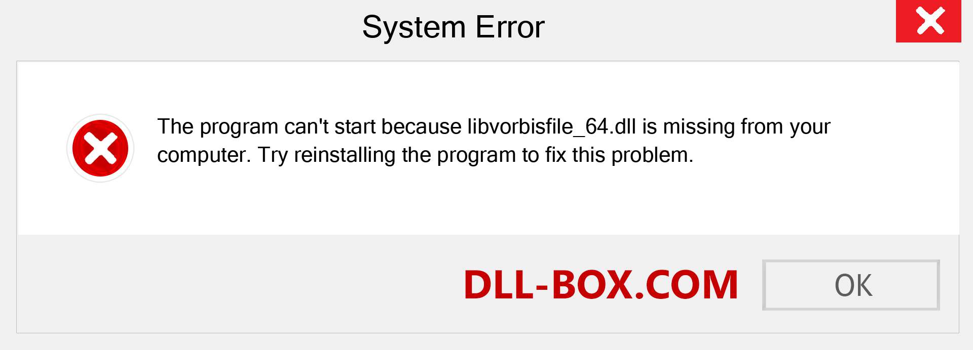  libvorbisfile_64.dll file is missing?. Download for Windows 7, 8, 10 - Fix  libvorbisfile_64 dll Missing Error on Windows, photos, images